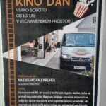 Plakat za dogodek z naslovom "Kino dan," ki vabi obiskovalce k projekciji filma "Naš vsakdanji kruhek." Na plakatu so informacije o datumu in času predvajanja, ter kratek opis zgodbe filma, ki govori o moškem, ki po ločitvi začne razvažati kruh in odkriva nove priložnosti v življenju.